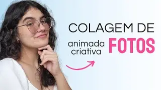 COMO FAZER COLAGEM DE FOTOS! PELO CELULAR! NO CAPCUT!