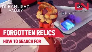 How to Search for Forgotten Relics in Disney Dreamlight Valley - The Forgotten Relics Quest