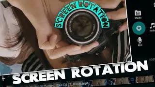 Cinematic SCREEN ROTATION Effect In KINEMASTER || Kinemaster Tutorial