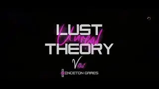 Unreal Lust Theory from Inceton Games