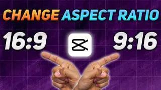 How to Change Aspect Ratio in CapCut PC