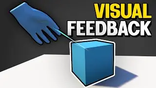 Visual and Audio feedback with Affordance System - Unity VR Tutorial