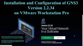 Step by Step Installation and Configuration of GNS3 on VMware Workstation Pro 16