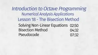 Octave Programming Lesson 18 - Bisection Method