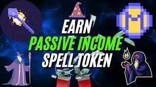 What Is SPELL TOKEN & How It Can Make You PASSIVE INCOME Through DeFi