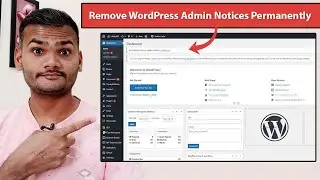 How To Remove WordPress Admin Notices Permanently