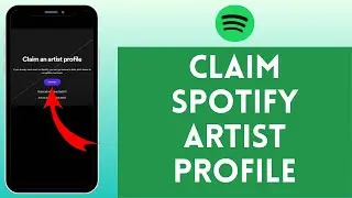 How to Claim Spotify Artist Profile (2024) | Spotify for Artists Tutorial