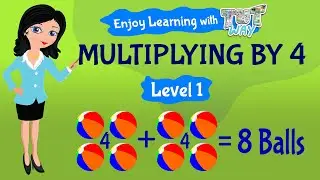 Multiplying by 4 | Learn Mathematics | Grade-1 | TutWay |