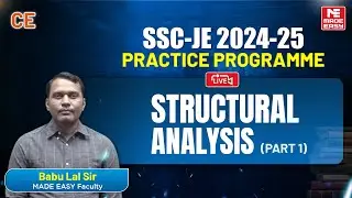 LIVE SSC-JE 2024-25 Practice Programme | Structural Analysis (Part 1) | Civil Engg | MADE EASY