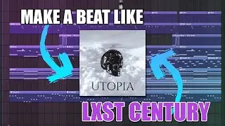 LXST CENTURY TYPE BEAT IN 2 MINUTES 😱 [FL Studio Tutorial]