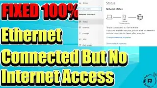 Fix Ethernet Connected But NO Internet Access (LAN Wired)