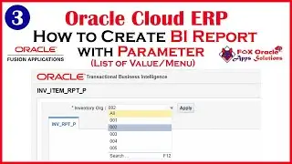 How to create BI report with LOV parameter | How to create BI Report in Oracle cloud