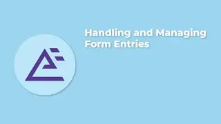 Handling And Managing Entries For Everest Forms