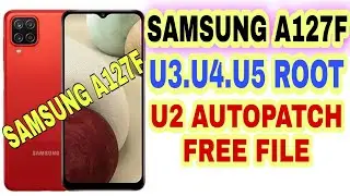 SAMSUNG A127F ROOTING |root files u3 u4 u5| A127f u2 autopatch file