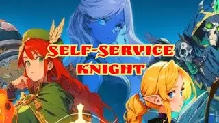 idle RPG автобатлер с крафтом снаряжения Self-service knight!