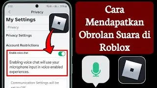 Cara Mendapatkan Obrolan Suara di Roblox (2024) | Mengaktifkan Obrolan Suara di Roblox