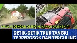 viral, Truk BBM oleng, hingga terguling