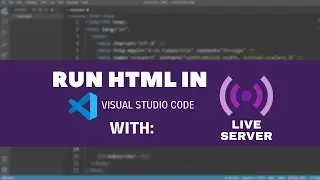 How to run HTML in Visual Studio Code [2021]