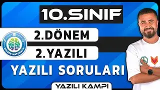 10.SINIF MATEMATİK 2.DÖNEM 2.YAZILI SORULARI | 💯 YAZILI KAMPI 💯