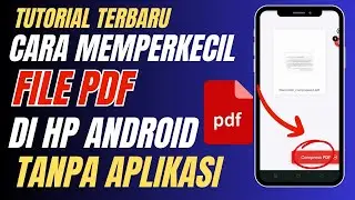 Cara Memperkecil Ukuran File PDF Di HP Android Tanpa Aplikasi