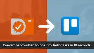 TaskCam to Trello Integration - To-dos