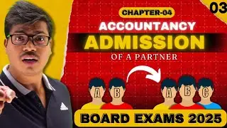 Admission of a partner | Part 3. HIDDEN GOODWILL with Imp. Questions  | Class 12 Accounts. 2024-2025