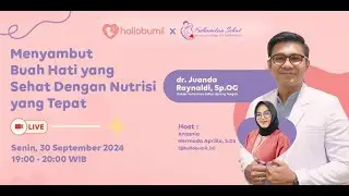 Menyambut Buah Hati yang Sehat Dengan Nutrisi yang Tepat