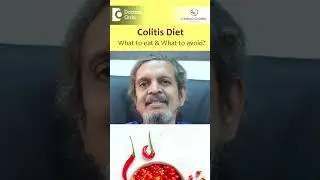 COLITIS DIET | What to Eat & Avoid in Ulcerative Colitis-Dr.Rajasekhar M R| Doctors Circle #shorts