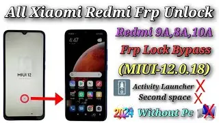 Redmi Mi ( Miui-12.0.18)  Frp Bypass Without Pc 2024 / All Redmi (miui-12) Frp unlock Done ✅