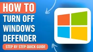 How to Turn Off Windows Defender Windows 10 [2024] Easy Tutorial