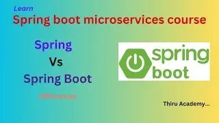 Spring Vs Spring boot - differences | Spring and Spring boot differences| Thiru Academy