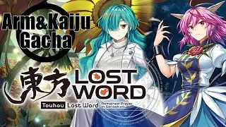 Touhou LostWord - Severed Arm & Kaiju Yuuka Gacha