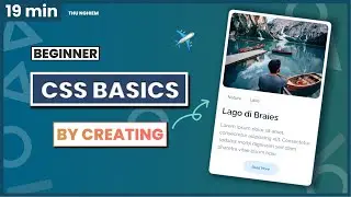 Learn CSS basics by Building a card component in 19 minutes | CSS tutorial 2021