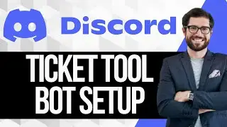 How To Set Up Ticket Tool Bot In Discord Server 2024