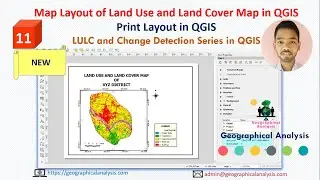 How to Create Map Layout of Land Use and Land Cover Map in QGIS | Print Layout in QGIS