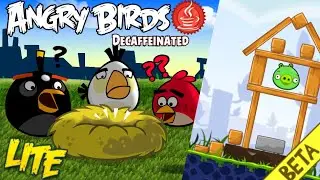 Angry Birds Decaffeinated Public Beta 1.1.0 - BY 