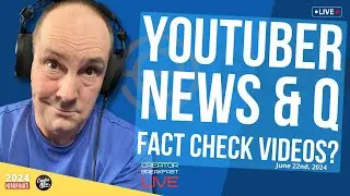 Fact Checking Videos? plus News and Q&A - Creator Breakfast LIVE