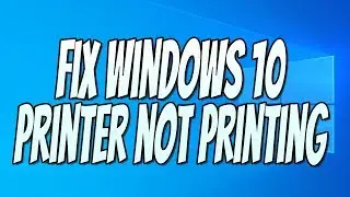 How To FIX Printer Not Printing In Windows 10 | Reset Print Spooler Service Windows 10