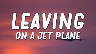 Reneé Dominique - Leaving On A Jet Plane (Lyrics)