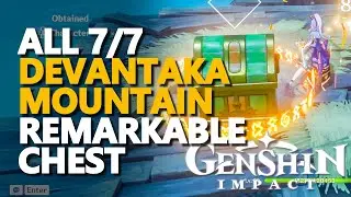 Devantaka Mountain Remarkable Chest Genshin Impact All 7/7