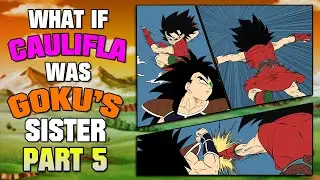 What if Caulifla was Goku's Sister? - Part 5