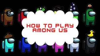 Games guide - How to play Among Us First + Tips and Tricks