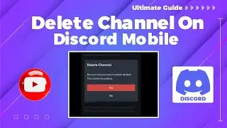 How To Delete Channel on Discord Mobile 2024 (Simple Guideline)