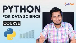 Python For Data Science Course | Data Science With Python | Python For Beginners | Intellipaat