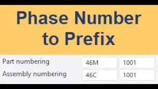 Tekla : Phase Number To Part and Assembly Prefix