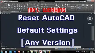 How to reset AutoCAD default Settings in Hindi | AutoCAD 2016-2021| 2020