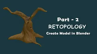 Create model in Blender part 2- Retopology