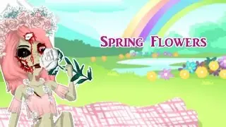 |NEW THEME| |SPRING FLOWERS| |NEW OUTFIT|