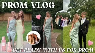 PROM VLOG *WHAT A BRITISH PROM IS REALLY LIKE + get ready w us 🧖🏼‍♀️💇🏼‍♀️