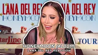 an atmospheric & underrated masterpiece! 💫 honeymoon - lana del rey *full album reaction* | m&m